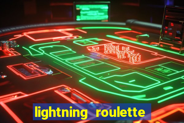 lightning roulette como jogar